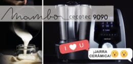 Mambo 9090 de Cecotec: un robot de cocina con jarra cerámica (y, de paso, con otra apta para el lavavajillas)